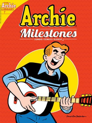 cover image of Archie Milestones Digest (2019), Issue 7